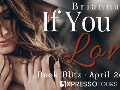 If You Loved Me #BookBlitz